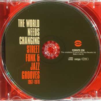 CD Various: The World Needs Changing - Street Funk & Jazz Grooves 1967-1976