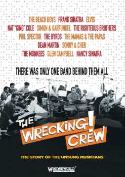 Album Various: The Wrecking! Crew: The Story Of The Unsung Musicians