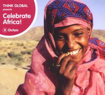 Album Various: Think Global Presents Celebrate Africa!