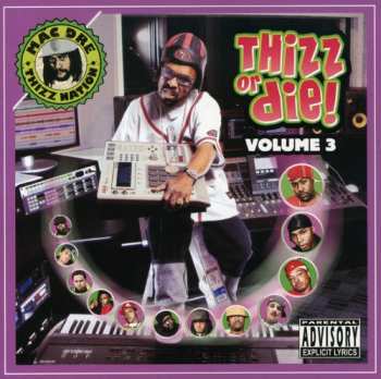 CD Various: Thizz Or Die, Volume 3