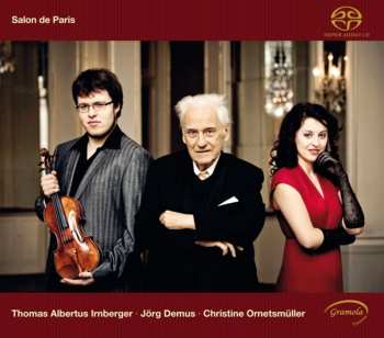 SACD Various: Thomas Albertus Irnberger, Jörg Demus & Christine Ornetsmüller - Salon De Paris