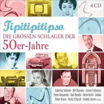 4CD Various: Tipitipitipso - Die Grossen Schlager Der 50er-Jahre