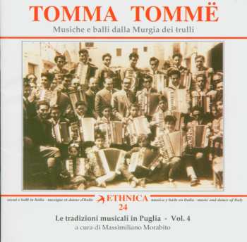 Album Various: Tomma Tomme - Musiche E Balli Dalla Murgia Dei Trulli