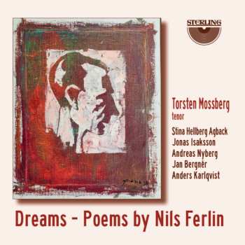CD Various: Torsten Mossberg - Dreams (poems By Nils Ferlin)