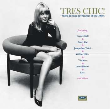 LP Various: Tres Chic! More French Girl Singers Of The 1960s CLR