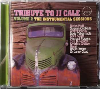 CD Various: Tribute To JJ Cale Volume 2 The Instrumental Sessions
