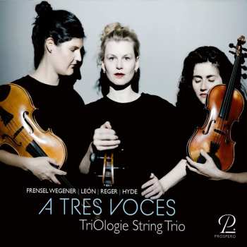 Album Various: Triologie String Trio - A Tres Voces