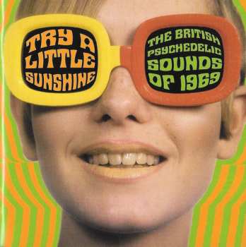 3CD/Set di cofanetti Various: Try A Little Sunshine (The British Psychedelic Sounds Of 1969)