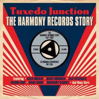 Album Various: Tuxedo Junction - The Harmony Records Story