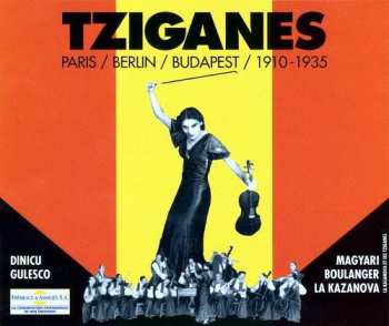 Album Various: Tziganes (Paris / Berlin / Budapest / 1910-1935)