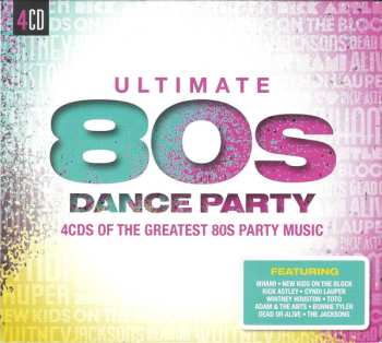 Album Various: Ultimate 80s Dance Party