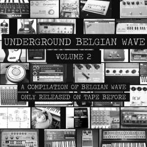 LP Various: Underground Belgian Wave Volume 2