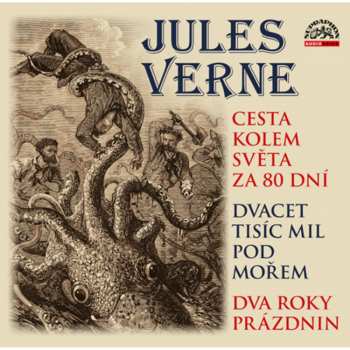 CD Various: Verne: Cesta Kolem Světa Za 80 Dní, Dvacet Tisíc Mil Pod Mořem A Dva Roky Prázdnin