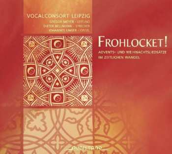 CD Various: Vocalconsort Leipzig - Frohlocket!