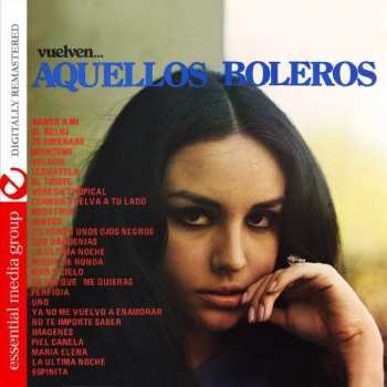 Album Various: Vuelven Aquellos Boleros