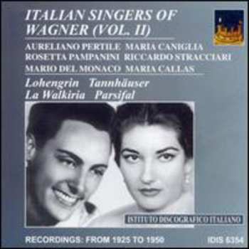 CD Various: Italian Singers Of Wagner (Vol. II) - Recordings From 1925 To 1956