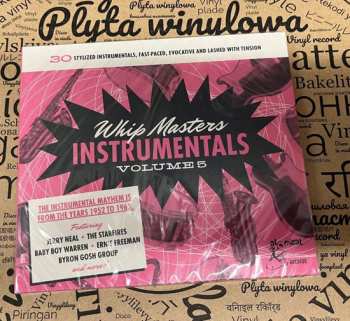 CD Various: Whip Masters Instrumentals Volume 5 (30 Stylized Instrumentals, Fast-Paced, Evocative And Lashed With Tension)