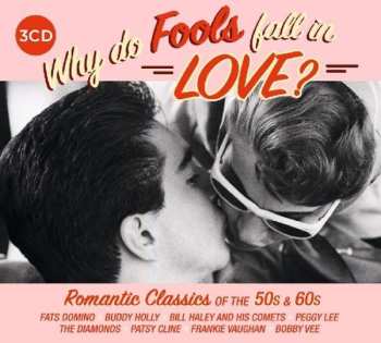 3CD/Set di cofanetti Various: Why Do Fools Fall In Love?