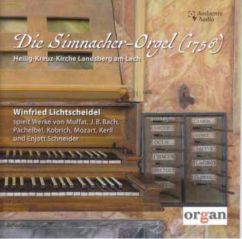 Album Various: Winfried Lichtscheidel - Die Simnacher-orgel