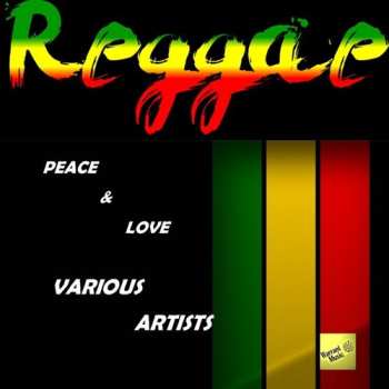 CD Various: Reggae Peace & Love / Various