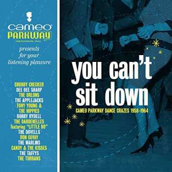 CD Various: You Can't Sit Down (Cameo Parkway Dance Crazes 1958-1964)