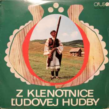 LP Various: Z Klenotnice Ľudovej Hudby