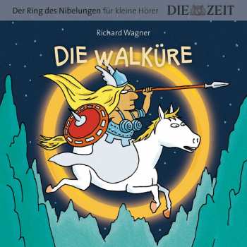 CD Various: Zeit Edition: Die Walküre (richard Wagner)