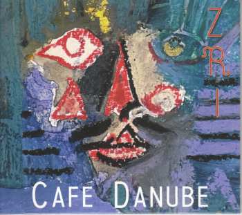 Album Various: Zri - Cafe Danube