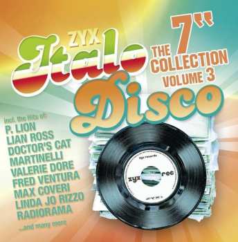 Album Various: ZYX Italo Disco The 7" Collection Volume 3