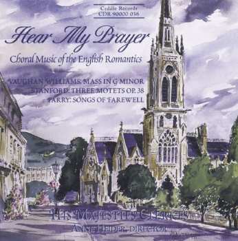 Album Ralph Vaughan Williams: Hear My Prayer: Choral Music of the English Romantics