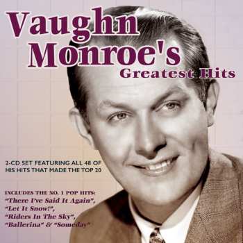 Album Vaughn Monroe: Vaughn Monroe's Greatest Hits