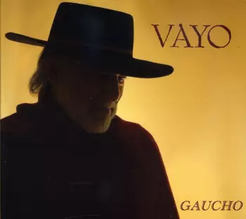 Vayo Raimondo: Gaucho