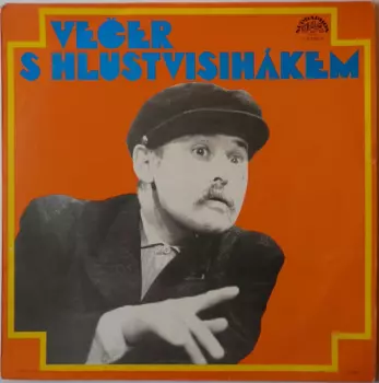 Večer S Hlustvisihákem