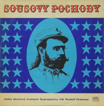 Album Velký Dechový Orchestr Supraphonu: Sousovy Pochody