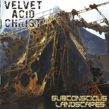 CD Velvet Acid Christ: Subconscious Landscapes