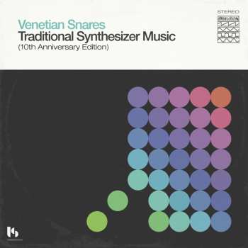 LP Venetian Snares: Traditional Synthesizer (10th Ann.ed.)