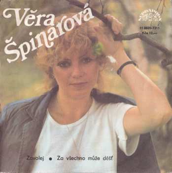 SP Věra Špinarová: Zavolej • Za Všechno Může Déšť