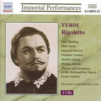 2CD Giuseppe Verdi: Verdi: Rigoletto (bjorling Sayao Warren) (1945)