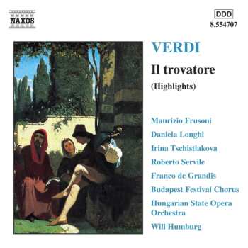 Album Giuseppe Verdi: Il Trovatore (Highlights)
