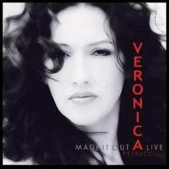 Album Veronica Petrucci: Made It Out Alive