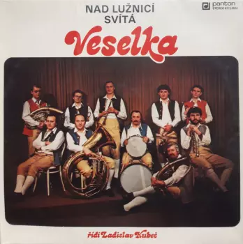 Veselka: Nad Lužnicí Svítá