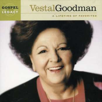 Album Vestal Goodman: A Lifetime Of Favorites