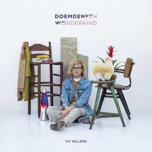 CD Vic Willems: Doemdenker / Wonderkind