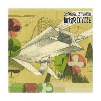 Album Victor Coyote: Dos Años Luz Y Cuarto