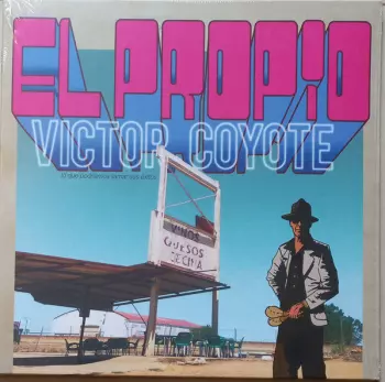 Victor Coyote: El Propio