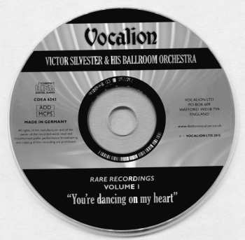 CD Victor Silvester And His Ballroom Orchestra: Rare Recordings (Volume 1 - You're Dancing On My Heart)