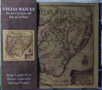 CD Viejas Raices: De Las Colonias Del Río De La Plata