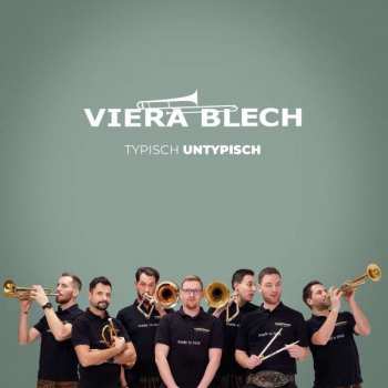 Album Viera Blech: Typisch Untypisch