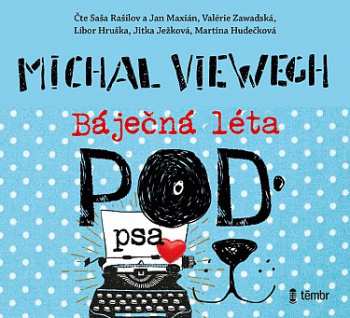 Album Viewegh Michal: Báječná Léta Pod Psa
