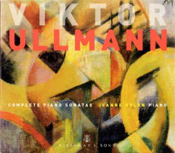 2CD Viktor Ullmann: Complete Piano Sonatas